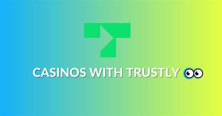 Trustly online casino